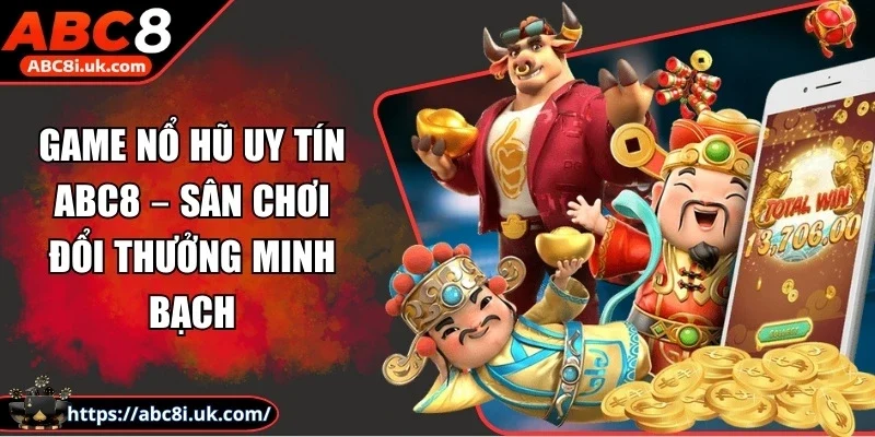 Game Nổ Hũ Uy Tín